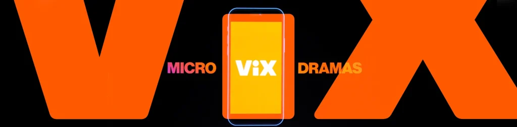 La plataforma de streaming ViX, con gran expansión global en habla hispana, debutó en los universo de los Microdramas. Todo ello, es una nueva selección de series guionadas originales de formato corto y vertical, diseñadas para una audiencia móvil.