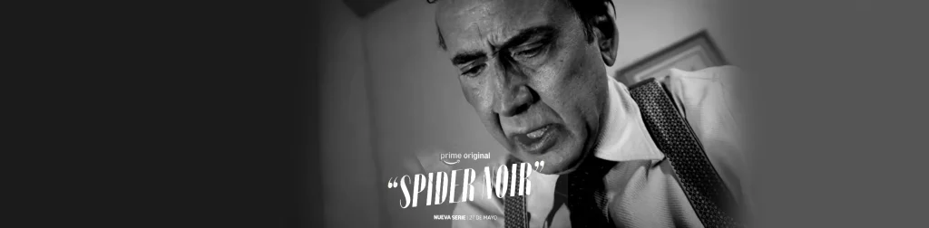 Prime Video alista el estreno de “Spider Noir” con Nicolas Cage el 27 de Mayo de 2026