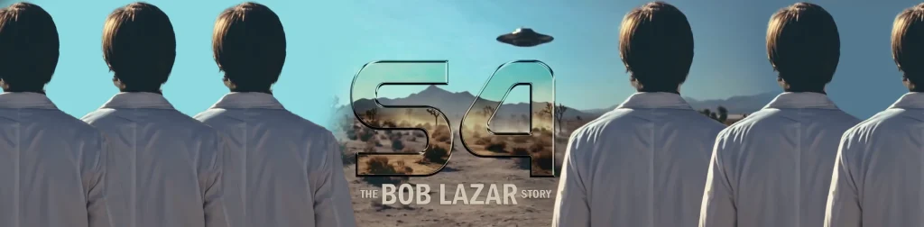 El 3 de abril se estrena “S4: The Bob Lazar Story”. El proyecto que pone en jaque al Pentágono de EE.UU sobre el fenómeno OVNI.  Llega a Prime Video, Apple Tv y otras plataformas. 