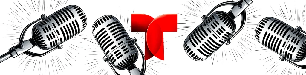 Telemundo se Expande al Mundo del Podcast con Contenido Original para 'La Casa de los Famosos' y 'Lobo, Morir Matando'