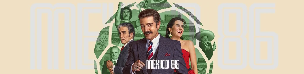 Diego Luna estelariza don Daniel Giménez Cacho y Karla Souza la peliciula “México 86” que llega a Netflix el 5 de junio de este 2026, como una satira de humor negro, sobre las formas en cómo se operaba politicamente en el mundo deportivo.  